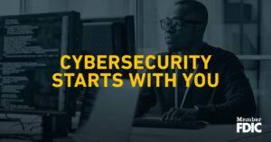 Cybersecurity Starts With You